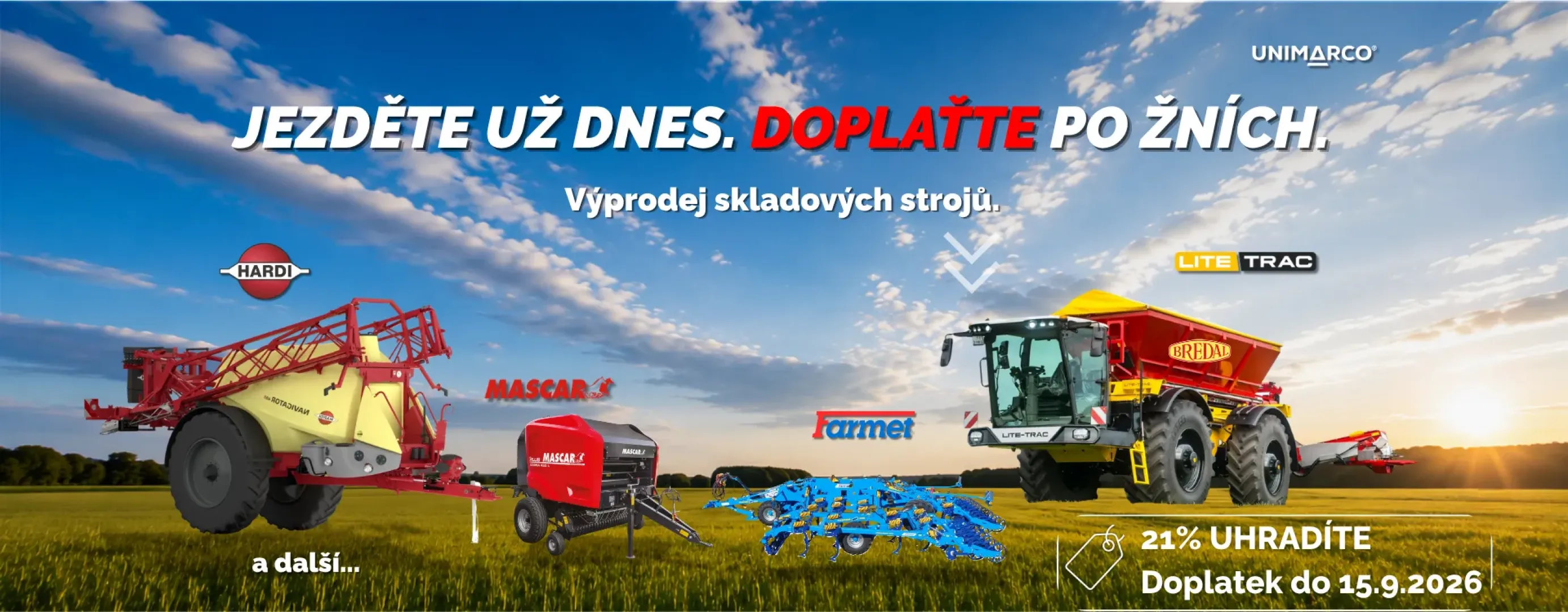 <small>Technika bez čekání</small>Stroje ihned<br>k odběru
